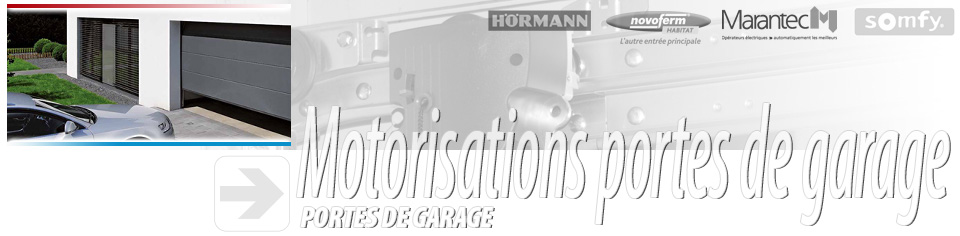 motorisations de portes de garage sectionnelles, basculantes et coulissantes